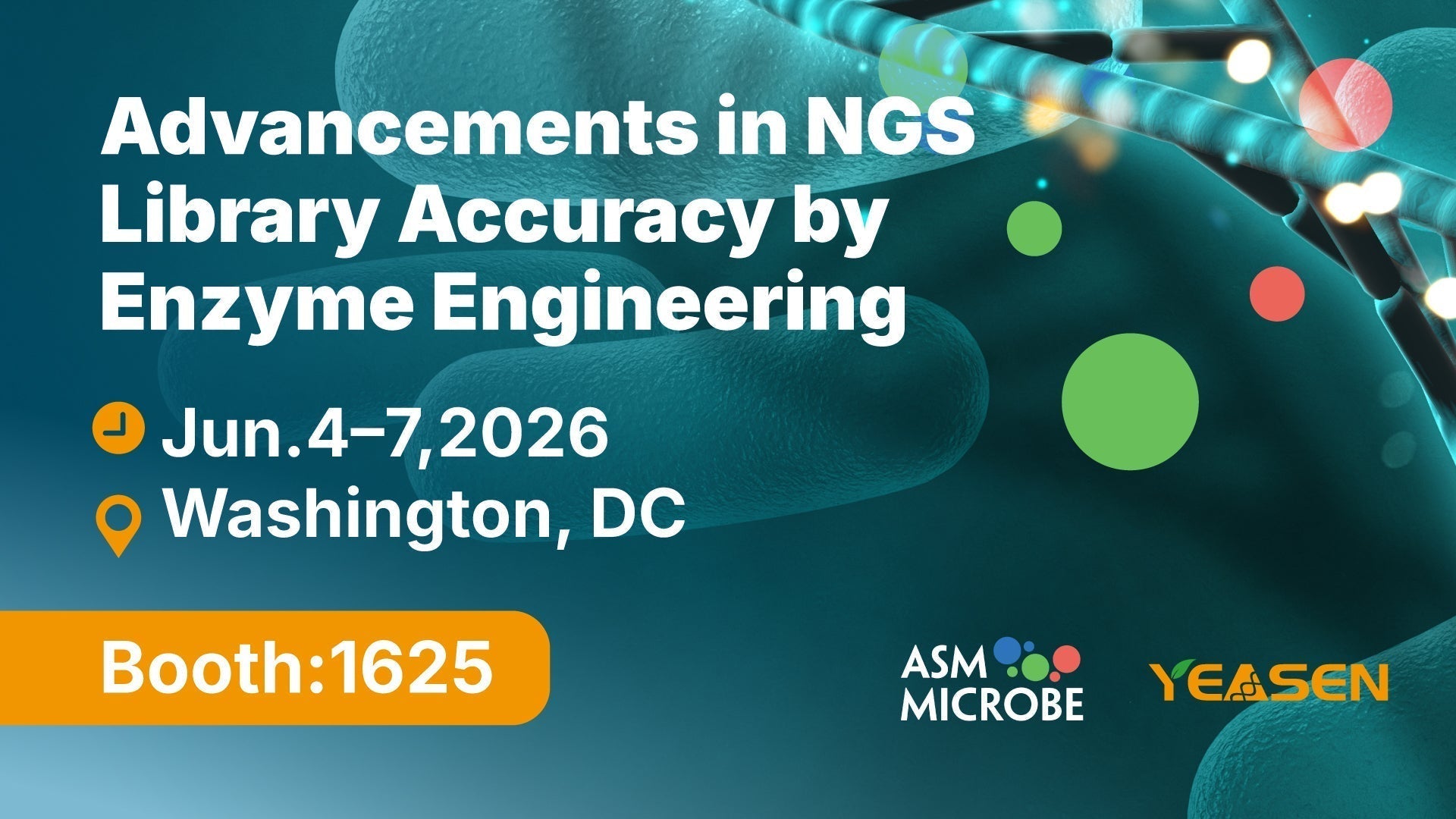 ASM Microbe 2026 in Washington: Enhancing NGS Library Accuracy Through Enzyme Engineering